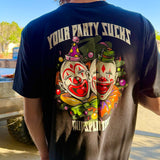 YOUR PARTY SUCKS TSHIRT